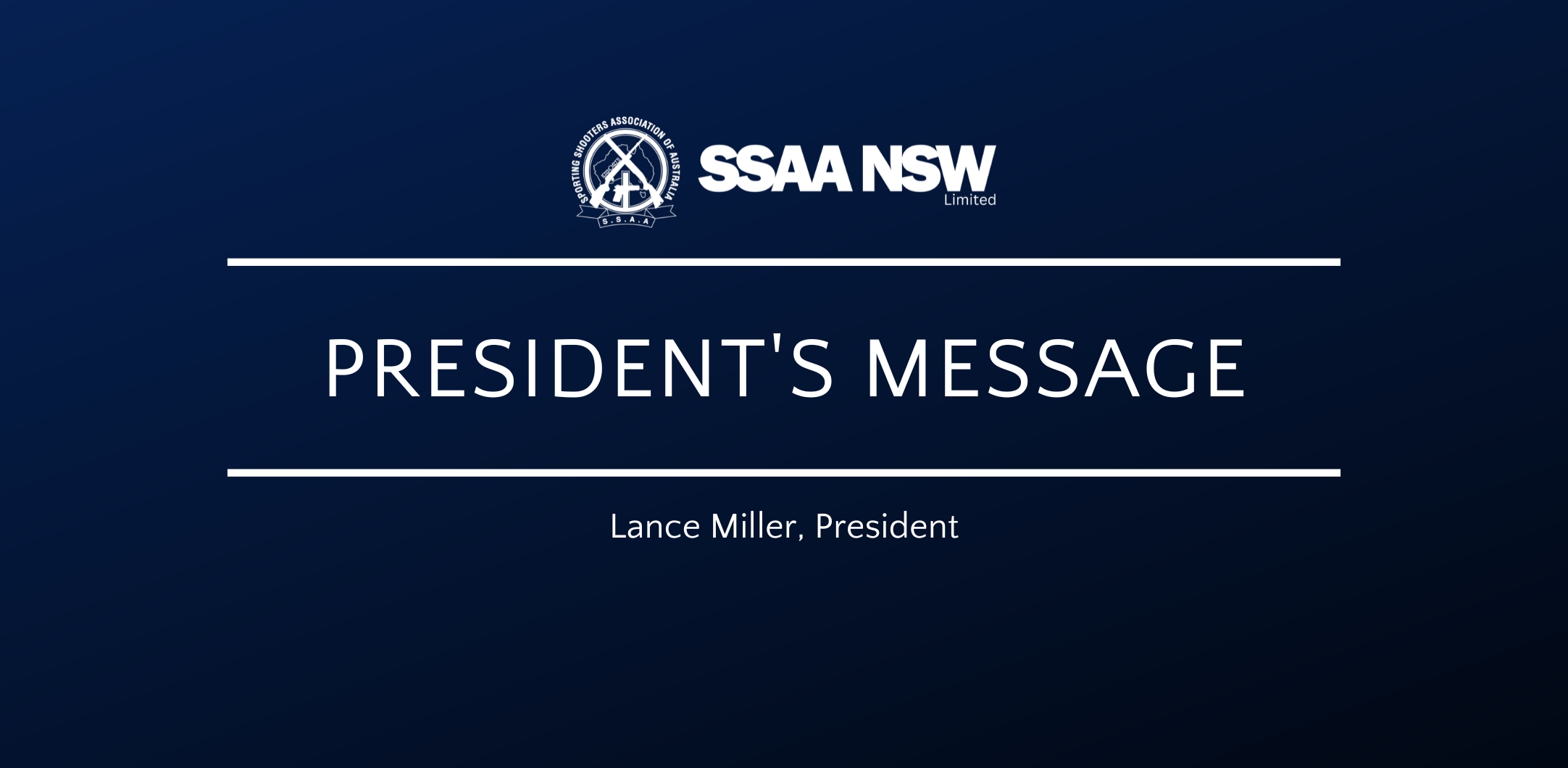 SSAA NSW President Lance Miller's Message December - SSAA NSW