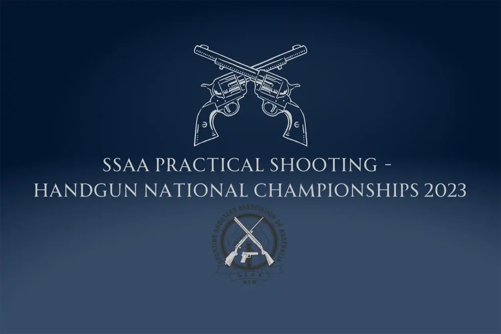 SSAA Practical Shooting - Handgun National Championships 2023