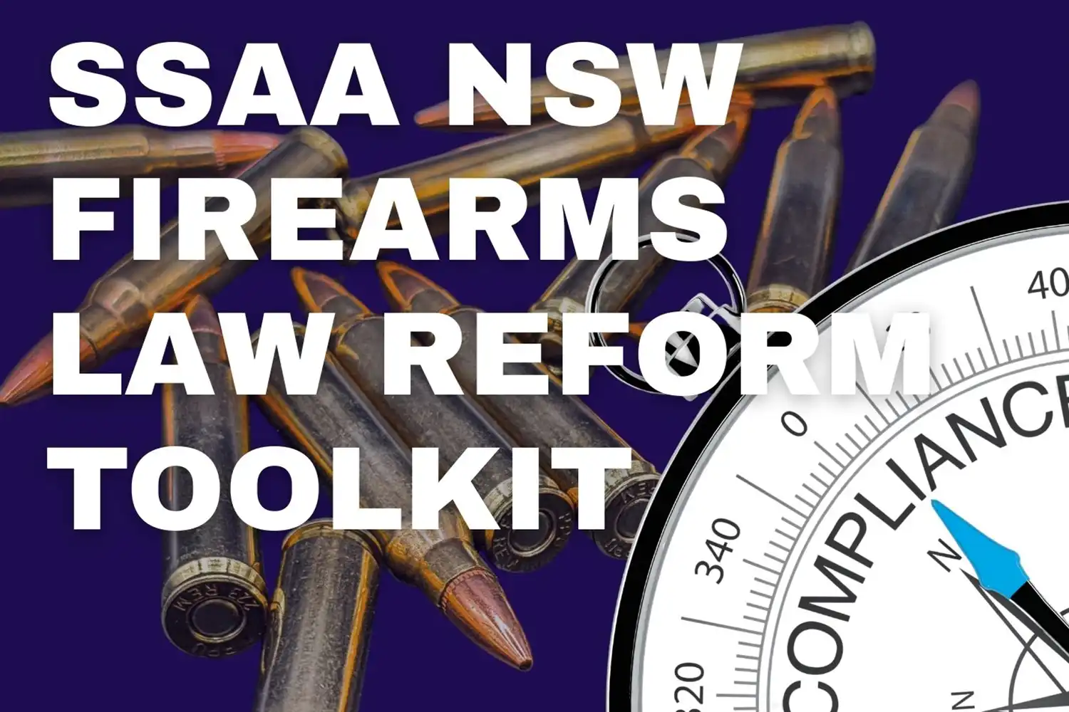 SSAA NSW - Understanding NSW's Major Firearms Law Reforms