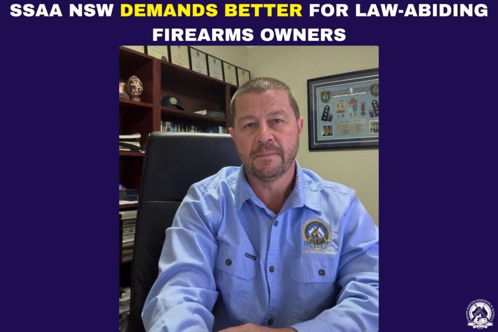 SSAA NSW Demands Better for Law-abiding Firearms Owners